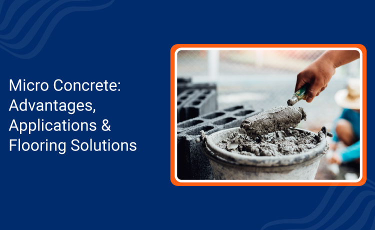 Micro Concrete Advantages Applications Flooring Solutions
