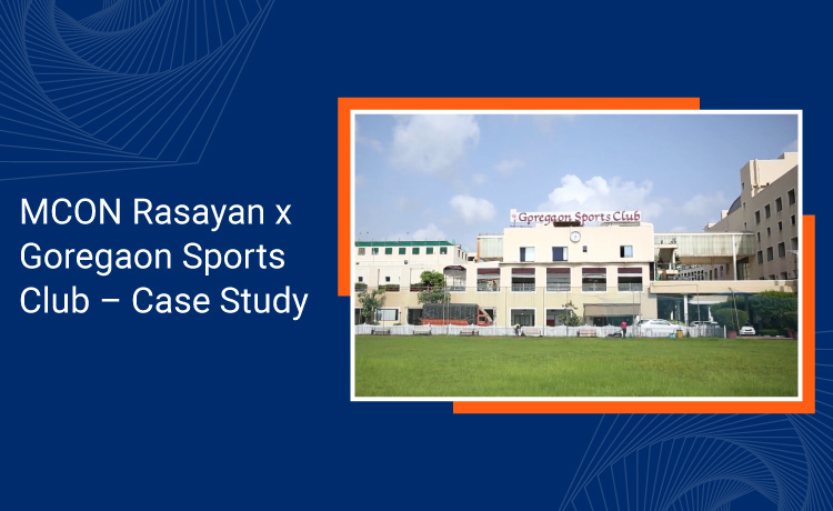 MCON Rasayan x Goregaon Sports Club – Case Study